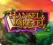 Amanda's Magic Book 5: Hansel and Gretel