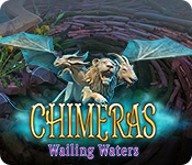 Chimeras: Wailing Waters