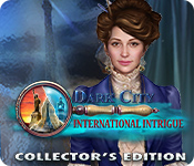 Dark City: International Intrigue Collector's Edition