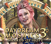 Daydream Mosaics 3: Shards of Hope