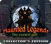 Haunted Legends: The Cursed Gift Collector's Edition