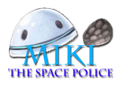 Miki the Space Police