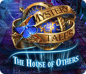 Mystery Tales: The House of Others