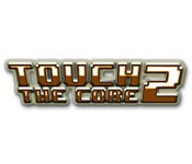 Touch the Core 2